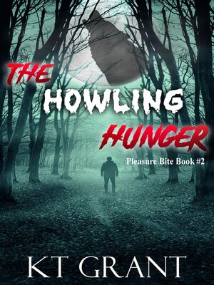 cover image of The Howling Hunger (Pleasure Bite #2)